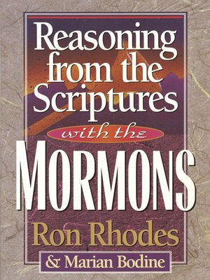 cover image of Reasoning from the Scriptures with the Mormons